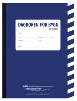 Byggdagbok Burde 60 dagar