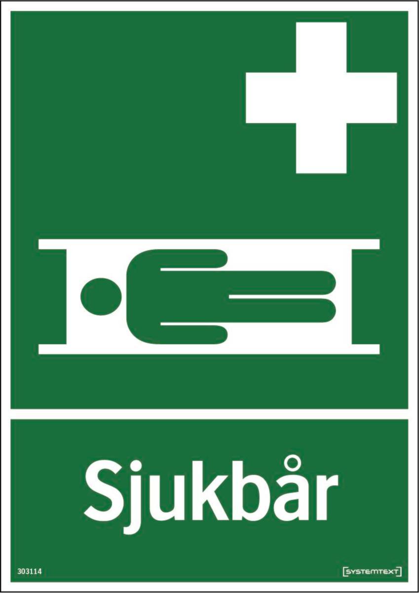 Nödskyltar "Första hjälpen" - SKYLT SJUKBÅR SYSTEMTEXT 210X297X1.2MM