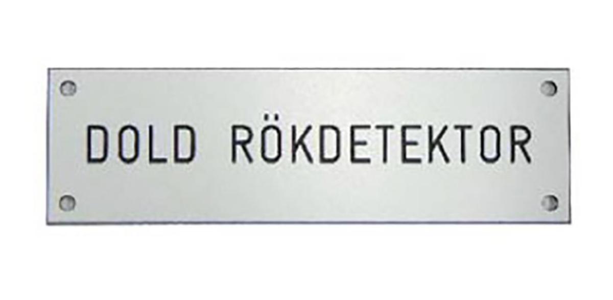 Indikeringsskylt DOLD RÖKDETEKTOR, Calectro - INDIKERINGSSKYLT SK.DOLD CALECTRO