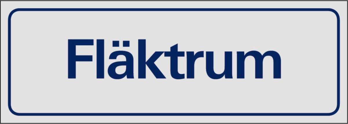 Symbolskyltar "text" - SKYLT FLÄKTRUM ALUMINIUM 225MM X 80MM X 0.5MM