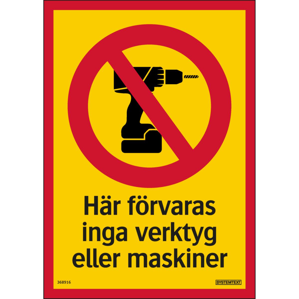 Dekal "Här förvaras inga verktyg" - DEKAL "HÄR FÖRVARAS INGA VERKTYG" GUL