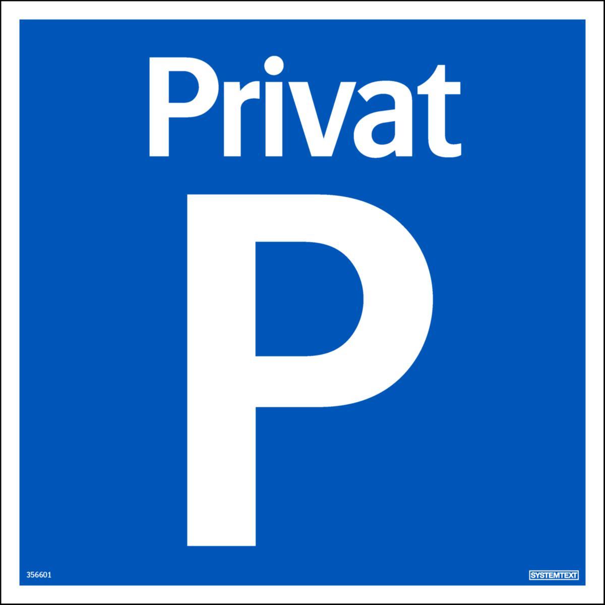 Skylt "Privat parkering" - SKYLT "PRIVAT PARKERING" 35-6601 310X310MM