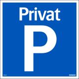 Skylt "Privat parkering"