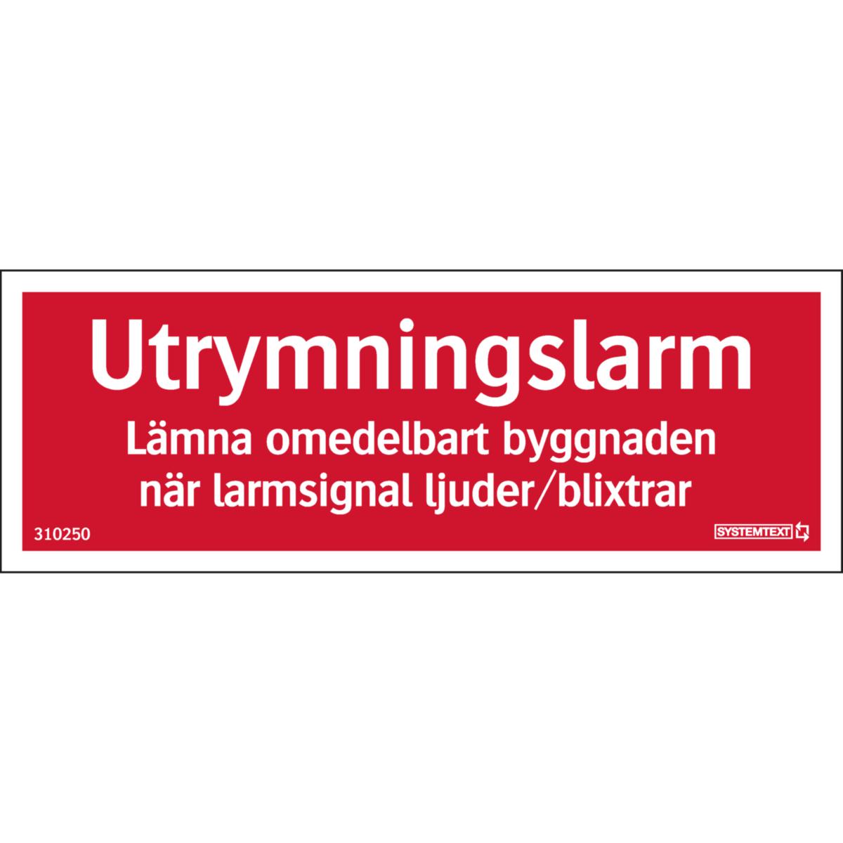 Varningsskyltar "övrigt" - SKYLT "UTRYMNINGSLARM" 150X54 MM HÅRDPLAST