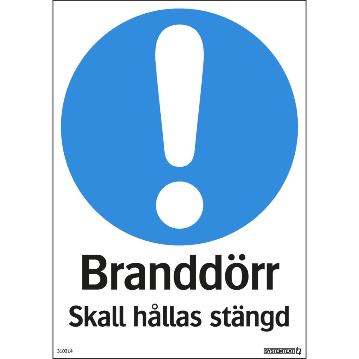 Påbudsskyltar "Utrustning" - SKYLT "BRANDDÖRR SK. HÅLL.STÄ" 31-0314 297X210MM
