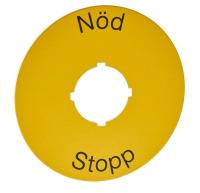 Skylt för nödstopp