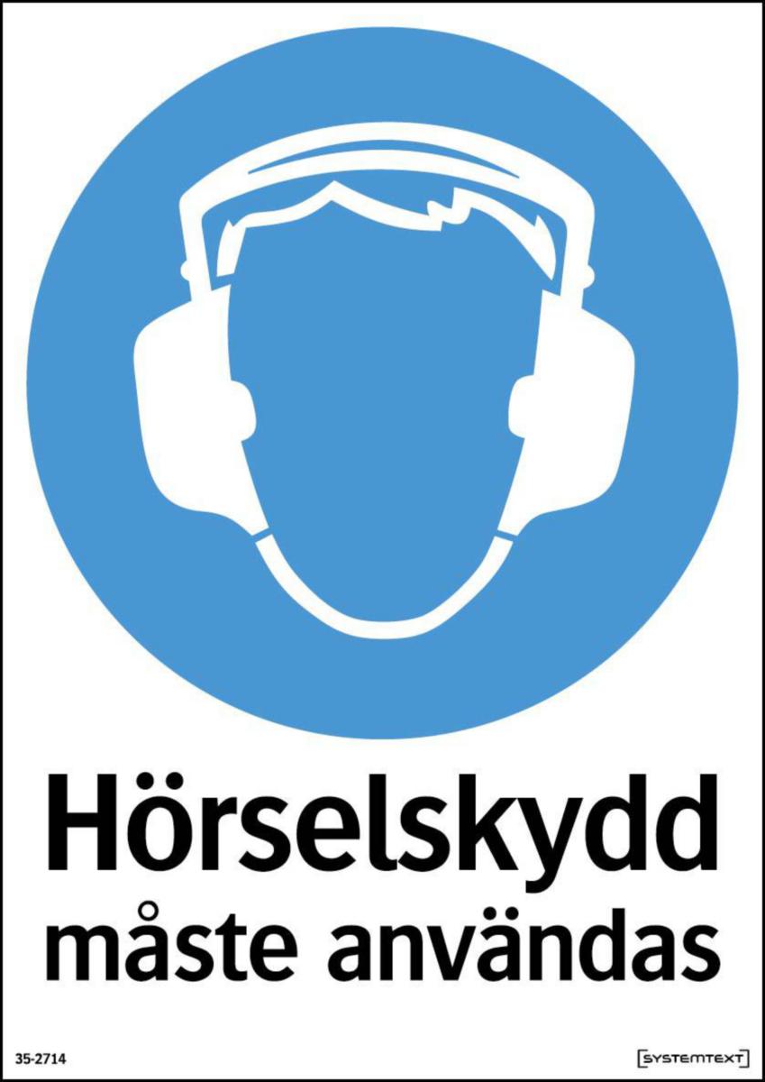 Påbudsskyltar "Skyddsutrustning" - SKYLT HÖRSELSKYDD MÅSTE ANV 35-2714 297X210MM