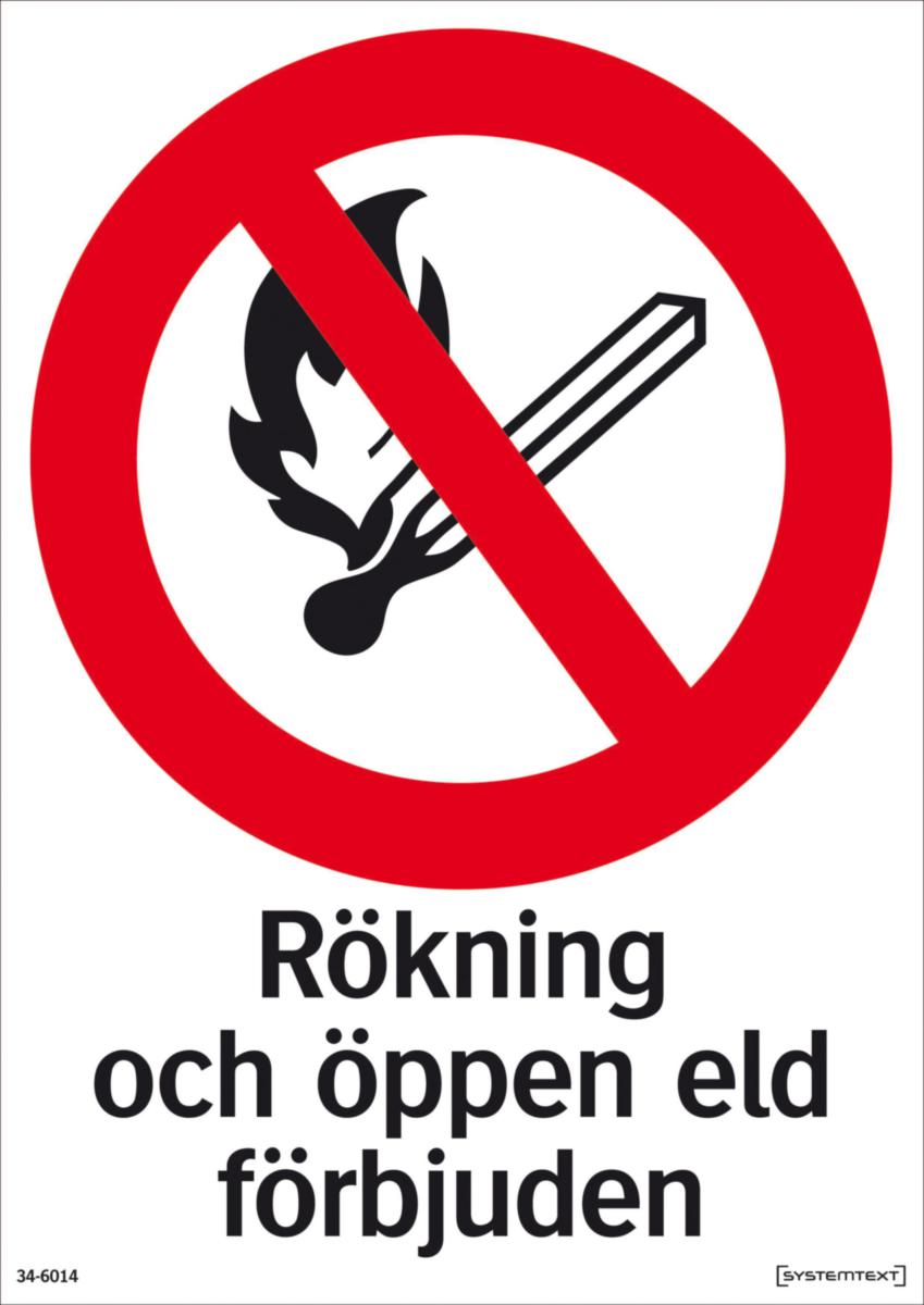 Förbudsskyltar "Rökning och eld" - SKYLT "RÖKN O ÖPPEN ELD FÖRBJ" 34-6014 297X210MM