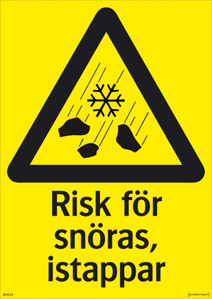 Varningsskyltar - SKYLT RISK FÖR SNÖRAS 34-3113 420X297MM