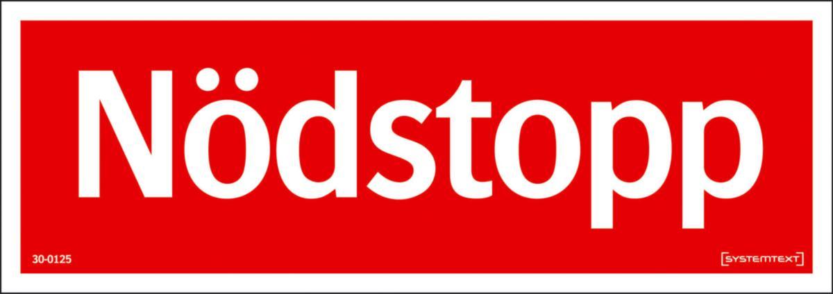 Nödstoppsskyltar - DEKAL NÖDSTOPP EJ EFTERLYSANDE 30-0125 210X74MM