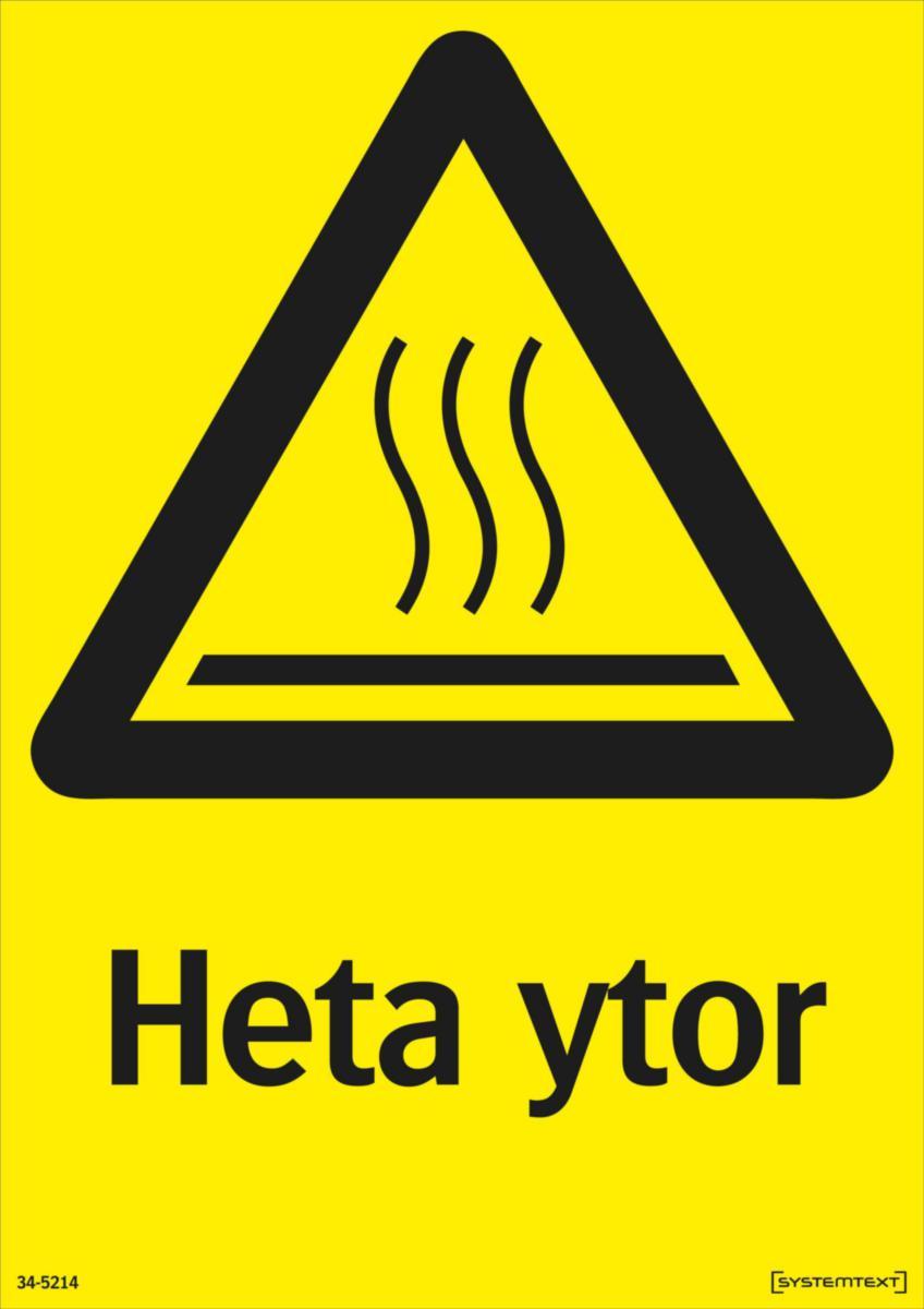Varningsskyltar - SKYLT HETA YTOR 34-5214 210X297MM