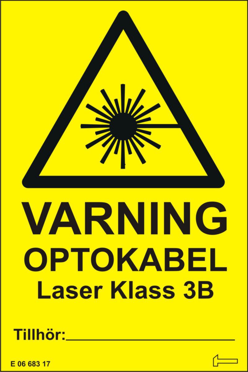 Dekal OPTOKABEL Laserklass 3B - DEKAL OPTOKABEL KL 3B 50X75 MM, HVO075